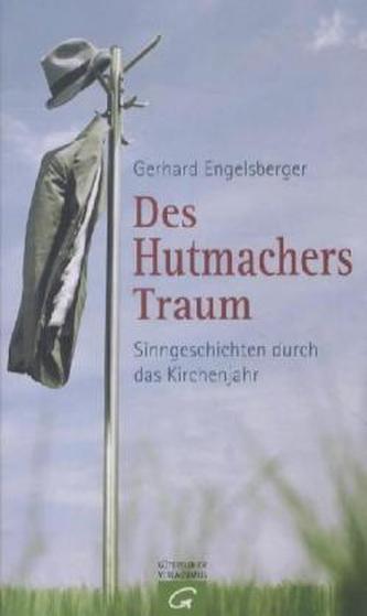 Des Hutmachers Traum