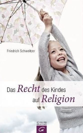 Das Recht des Kindes auf Religion