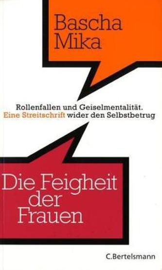 Die Feigheit der Frauen