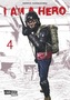 I am a Hero. Bd.4