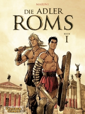Die Adler Roms. Bd.1 Die Adler Roms. Bd.1