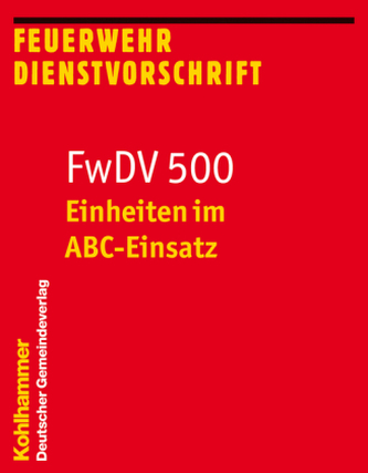 FwDV 500, Einheiten im ABC-Einsatz
