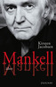 Mankell über Mankell