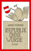 Republik ohne Würde