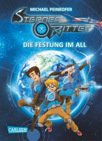 Sternenritter - Die Festung im All