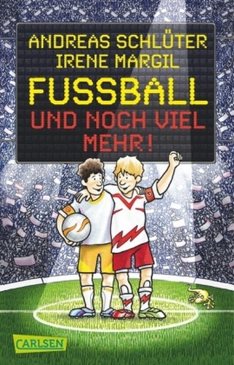 Fußball und ...: Fußball und noch viel mehr