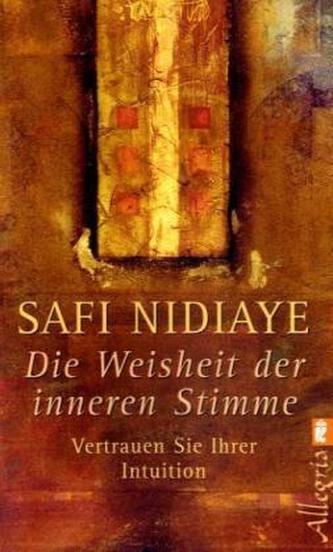 Die Weisheit der inneren Stimme