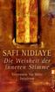 Die Weisheit der inneren Stimme