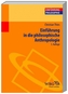 Einführung in die philosophische Anthropologie