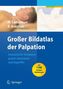 Großer Bildatlas der Palpation
