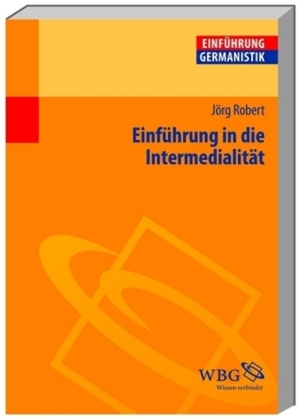 Einführung in die Intermedialität