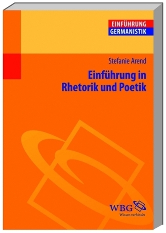 Einführung in Rhetorik und Poetik