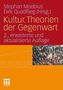 Kultur. Theorien der Gegenwart, Neuausgabe