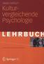 Kulturvergleichende Psychologie