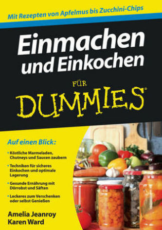 Einmachen und Einkochen für Dummies