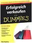 Erfolgreich verkaufen für Dummies