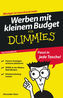 Werben mit kleinem Budget für Dummies