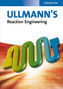 Ullmann's Reaction Engineering, 2 Vols.