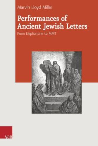 Performances of Ancient Jewish Letters