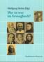 Wer ist wer im Gesangbuch?