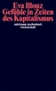 Gefühle in Zeiten des Kapitalismus