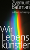 Wir Lebenskünstler