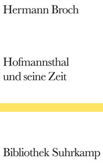 Hofmannsthal und seine Zeit