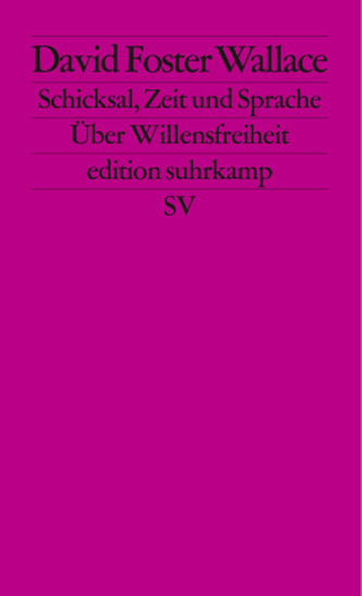 Schicksal, Zeit und Sprache