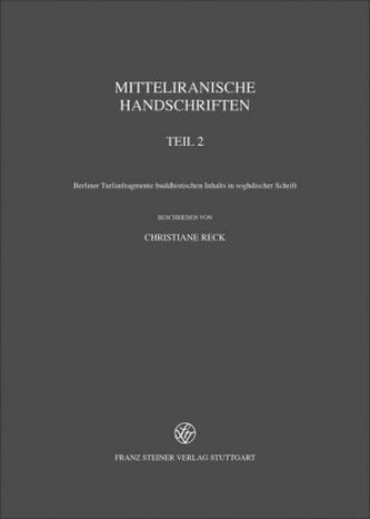 Berliner Turfanfragmente buddhistischen Inhalts in soghdischer Schrift