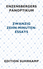 Enzensbergers Panoptikum
