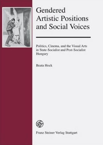 Gendered Artistic Positions and Social Voices