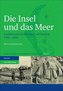 Die Insel und das Meer