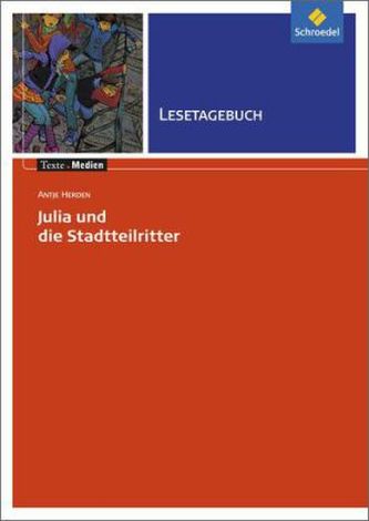 Antje Herden: Julia und die Stadtteilritter, Lesetagebuch Antje Herden: Julia und die Stadtteilritter, Lesetagebuch