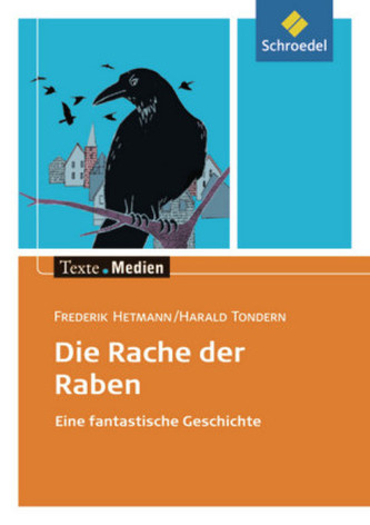 Die Rache der Raben, Textausgabe mit Materialien