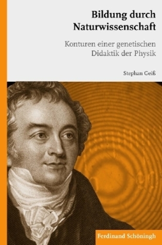 Bildung durch Naturwissenschaft