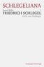 Friedrich Schlegel: Hefte zur Philologie