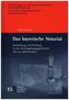 Das bayerische Notariat