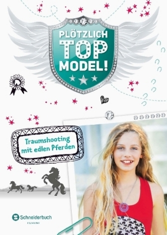 Plötzlich Topmodel - Traumshooting mit edlen Pferden