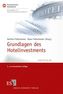 Grundlagen des Hotelinvestments