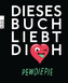 Dieses Buch liebt dich