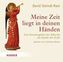 Meine Zeit liegt in deinen Händen, 1 Audio-CD