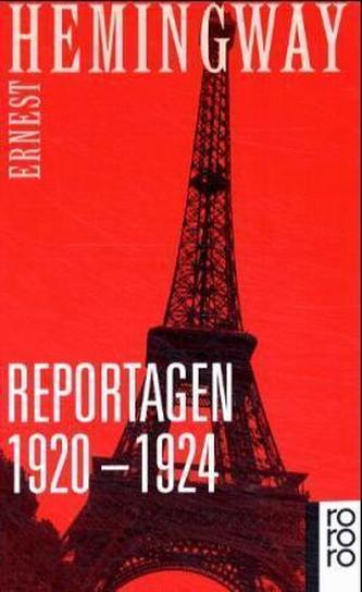 Reportagen 1920-1924