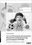 Testheft Vorschulalter und 1. Klasse