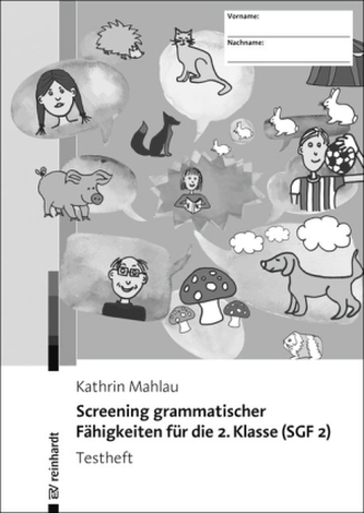 Screening grammatischer Fähigkeiten für die 2. Klasse (SGF 2) - Testheft