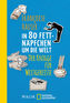 In 80 Fettnäpfchen um die Welt