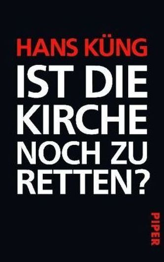Ist die Kirche noch zu retten?