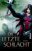 Die letzte Schlacht