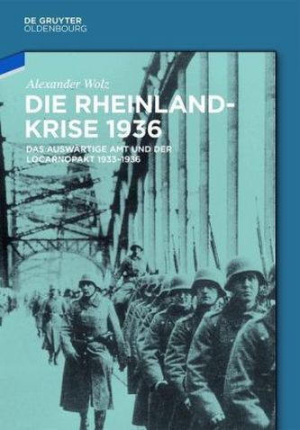 Die Rheinlandkrise 1936 Die Rheinlandkrise 1936