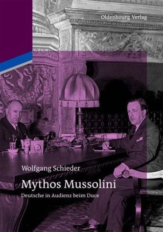 Mythos Mussolini