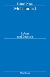 Mohammed, Leben und Legende